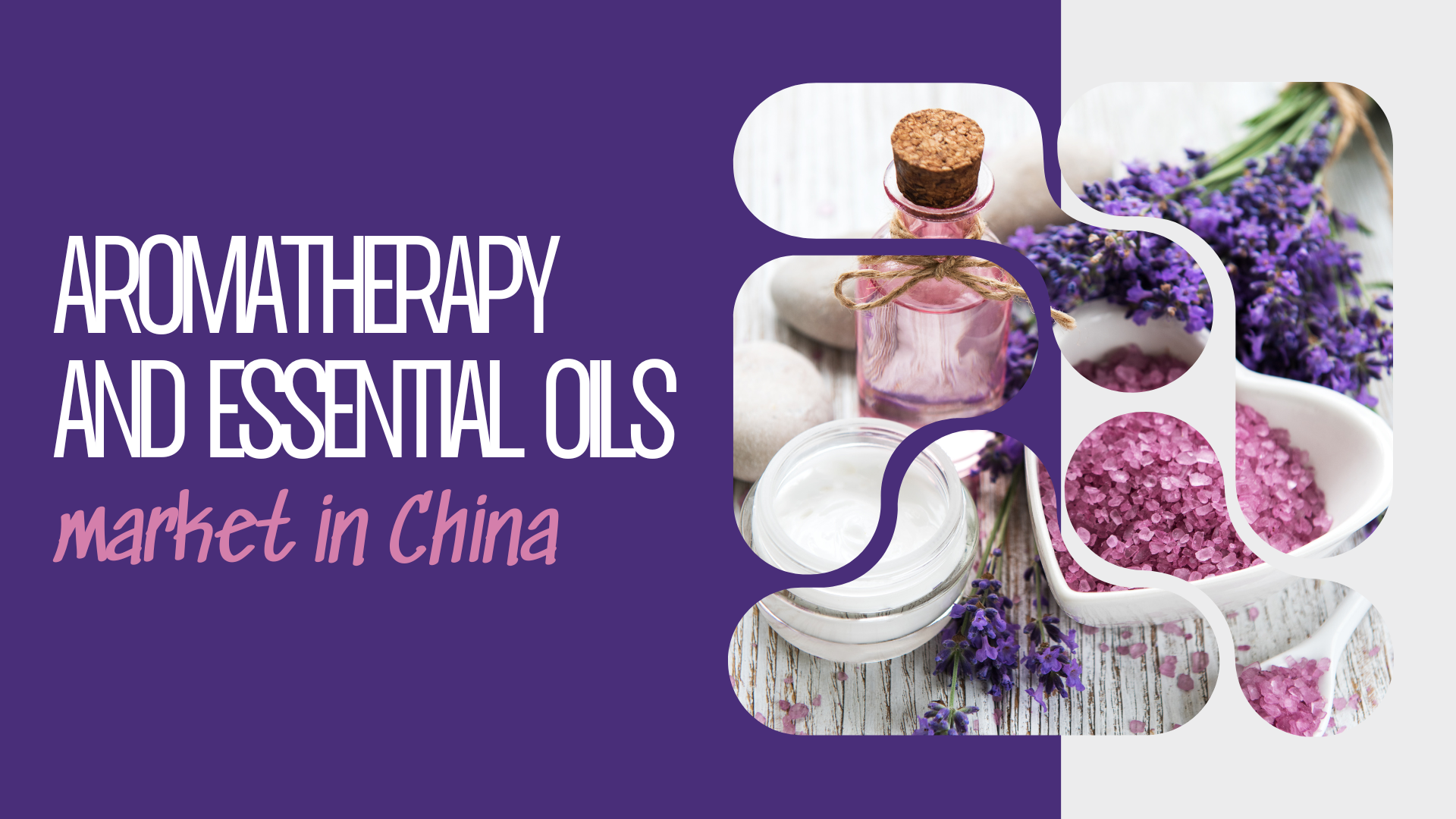 Aromatherapy and Essential Oils Market in China